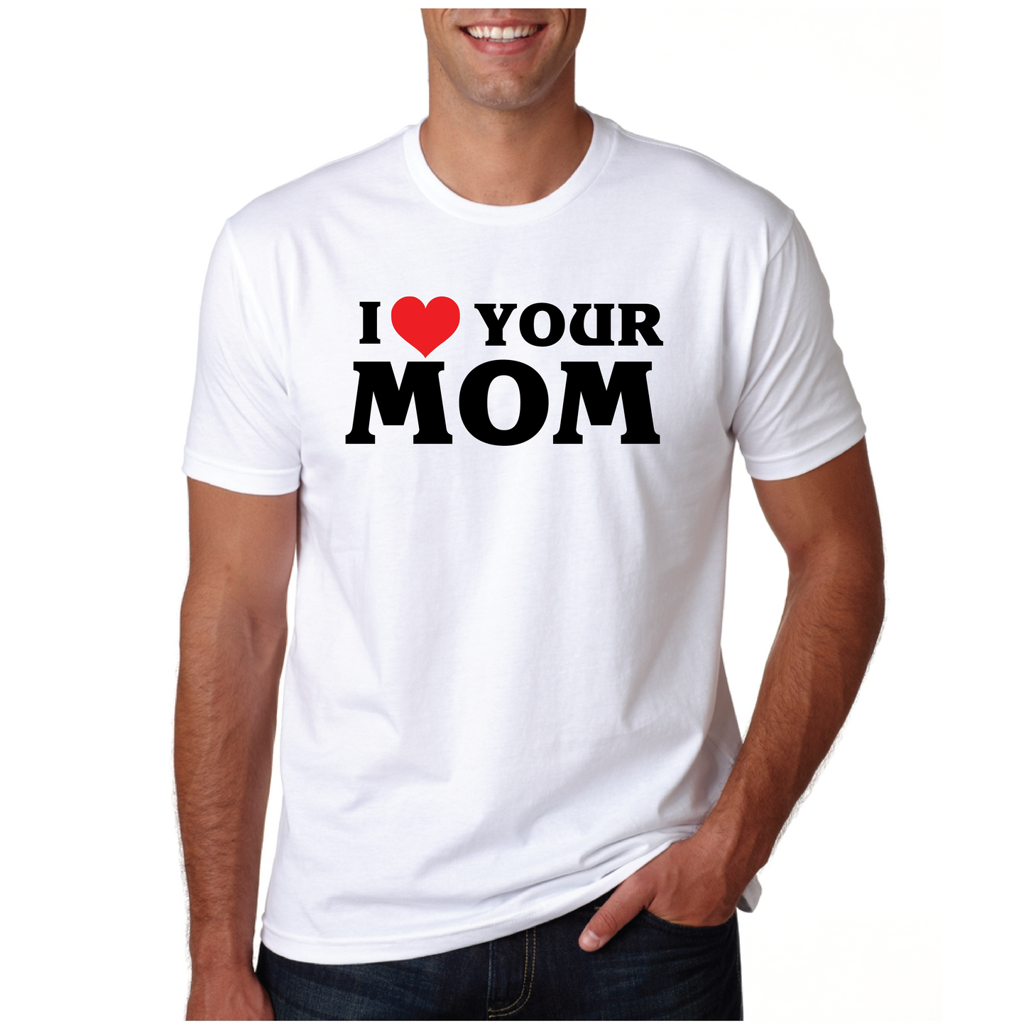 I Love Your Mom