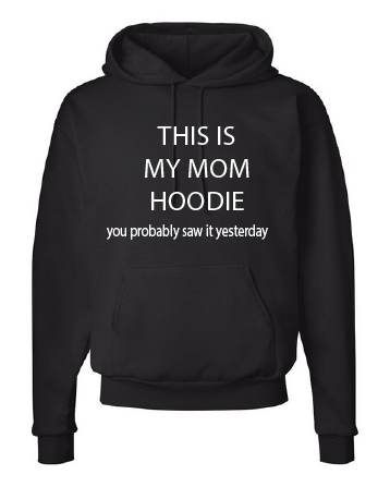 This is My Mom Hoodie
