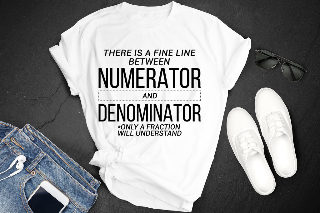 *Numerator & Denominator*