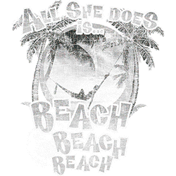 *All She Does Is... Beach Beach Beach* Solar Tee