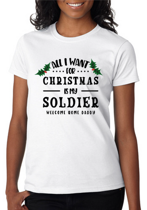 *All I Want For Christmas Is My Soldier - Welcome Home Daddy/Mommy*
