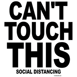 *Can't Touch This*