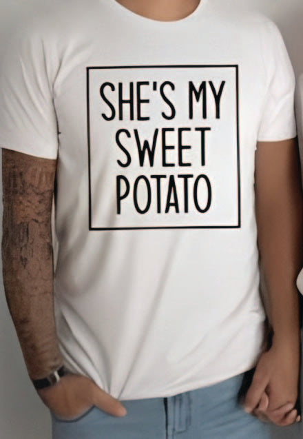 SHE'S MY SWEET POTATO