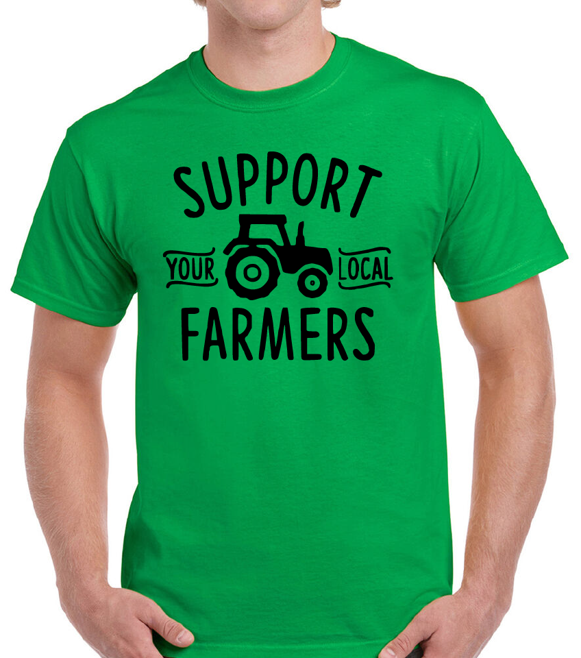 *Support Your Local Farmers*