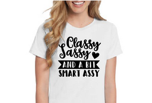 *Classy Sassy and a Bit Smart Assy*
