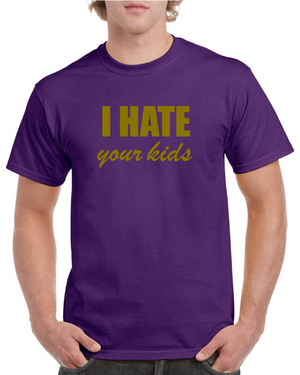 *I Hate Your Kids*