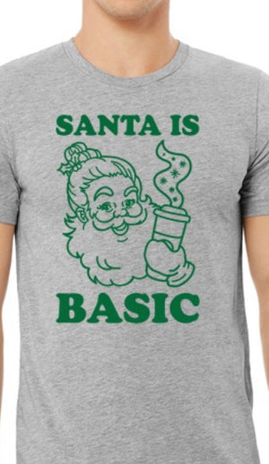 *Santa is Basic*