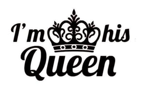 *I'm His Queen*