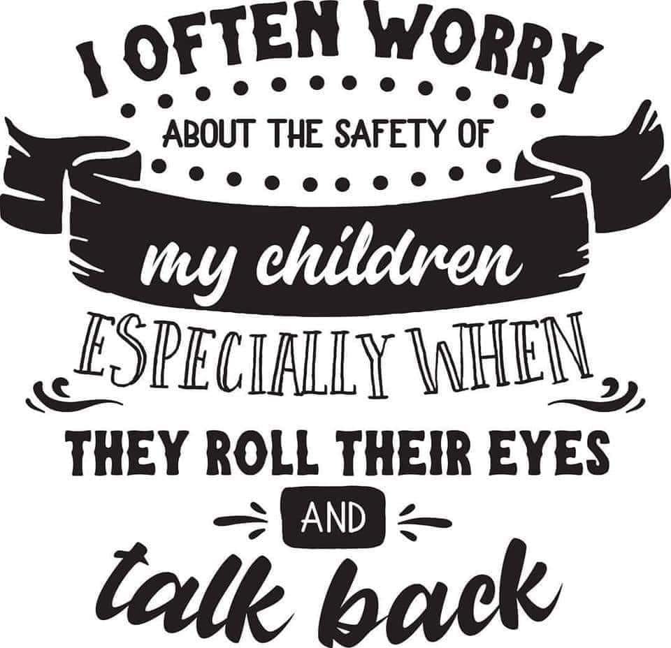 *I Often Worry About The Safety of My Children...*
