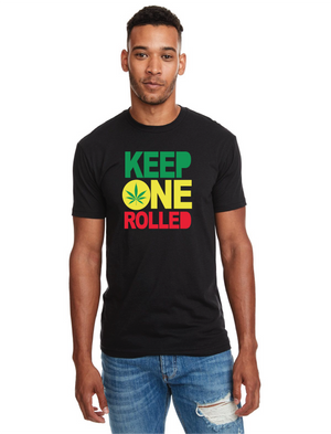 *Keep One Rolled*