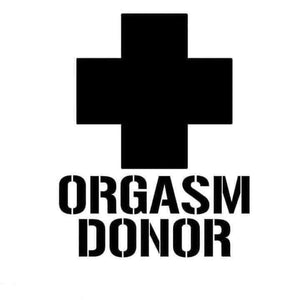 *Orgasm Donor*